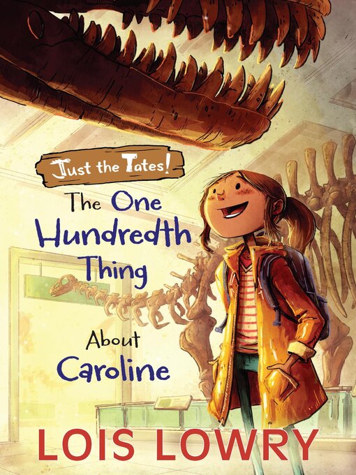 Title details for The One Hundredth Thing About Caroline by Lois Lowry - Wait list